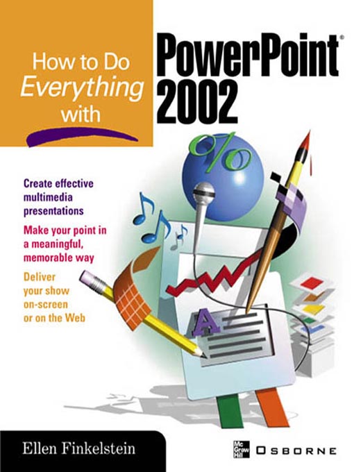 Title details for How to Do Everything with PowerPoint® by Ellen Finkelstein - Available
